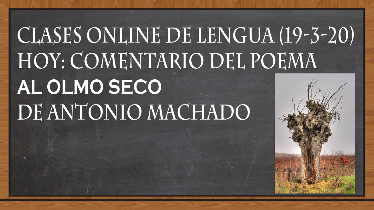 a un olmo seco comentario de texto