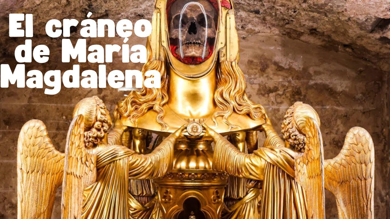 cráneo de maria magdalena