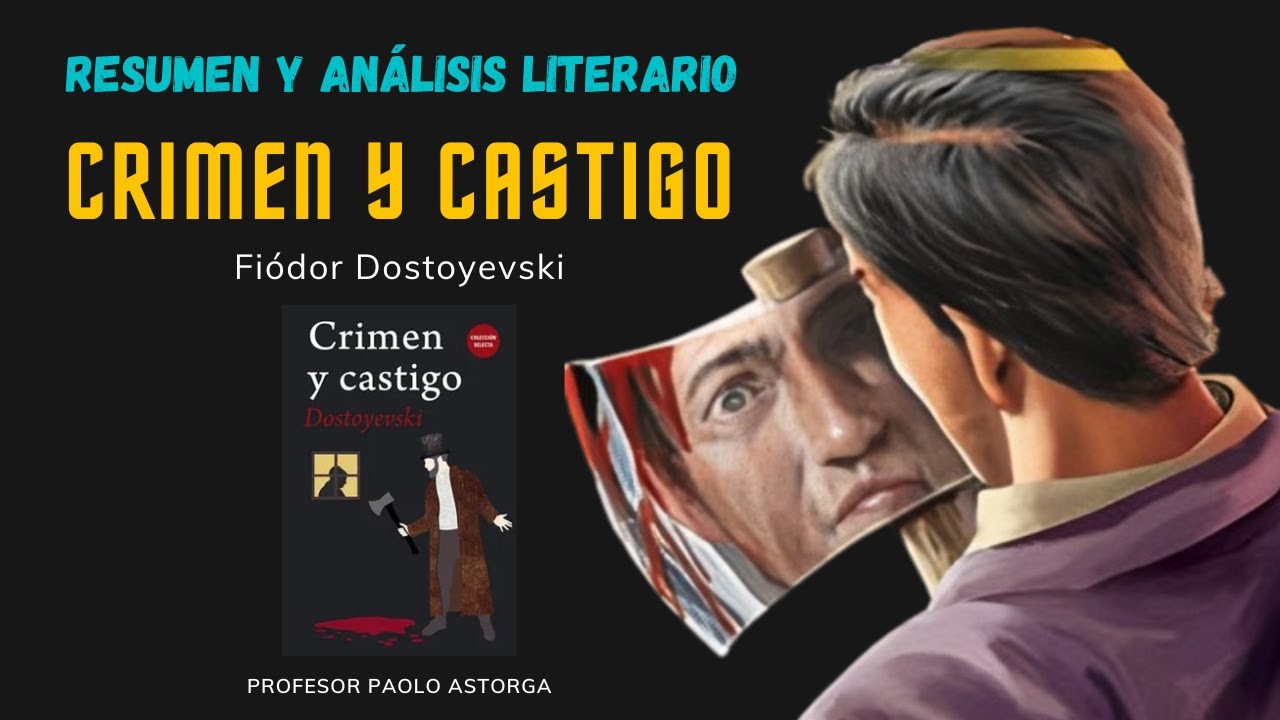 crimen y castigo analisis