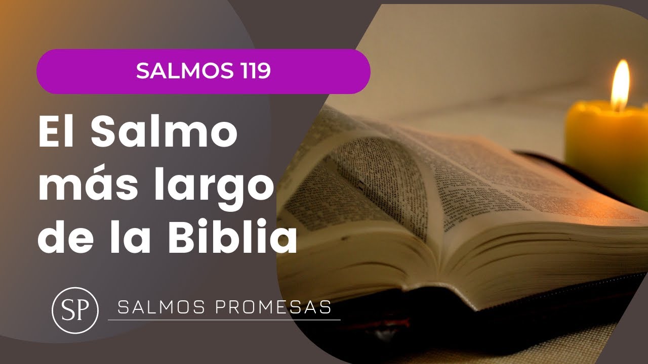 cual es el salmos mas largo