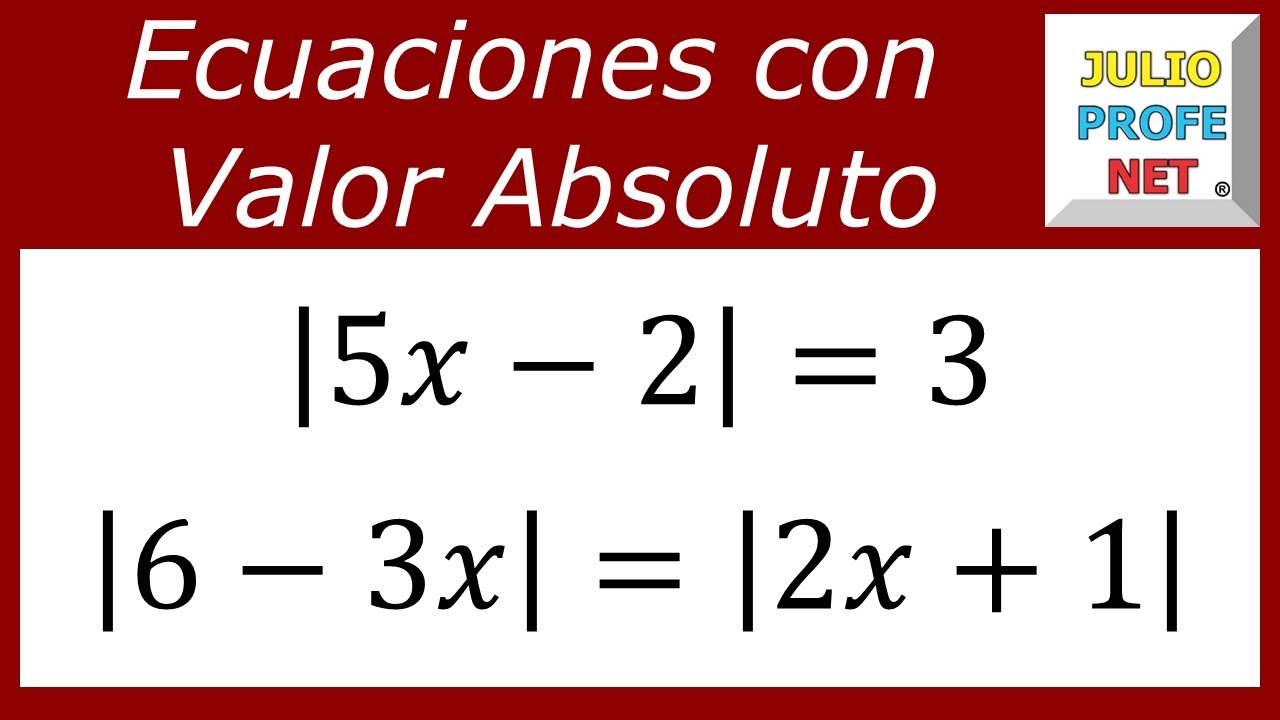 ecuaciones con valor absoluto ejercicios resueltos