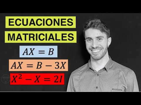ecuaciones matriciales despejar x