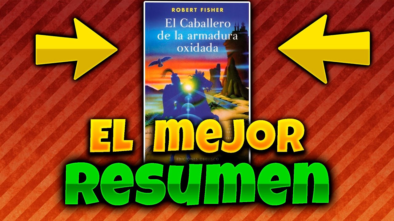 el caballero de la armadura oxidada análisis