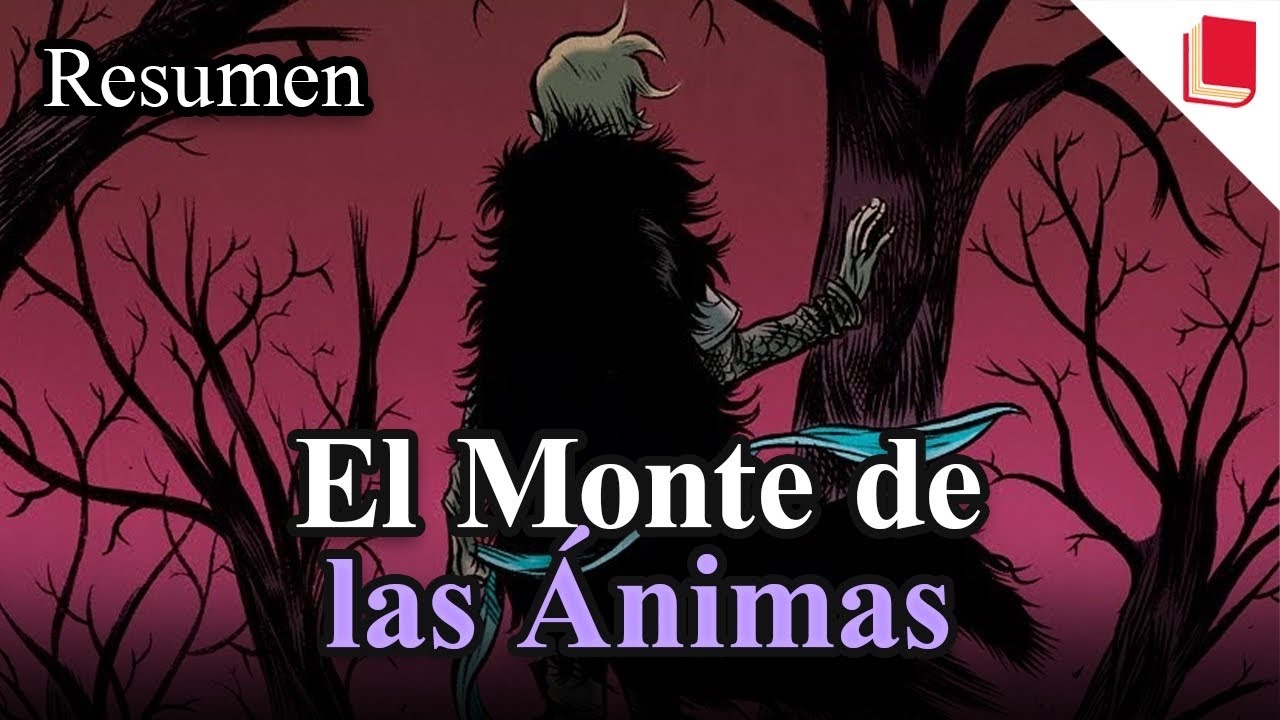 en el monte de las ánimas resumen