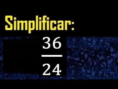 fraccion irreducible de 36/24