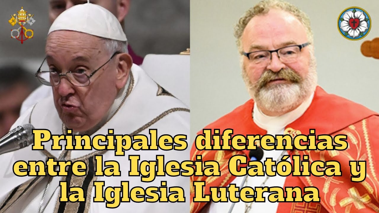 iglesia luterana diferencias catolica