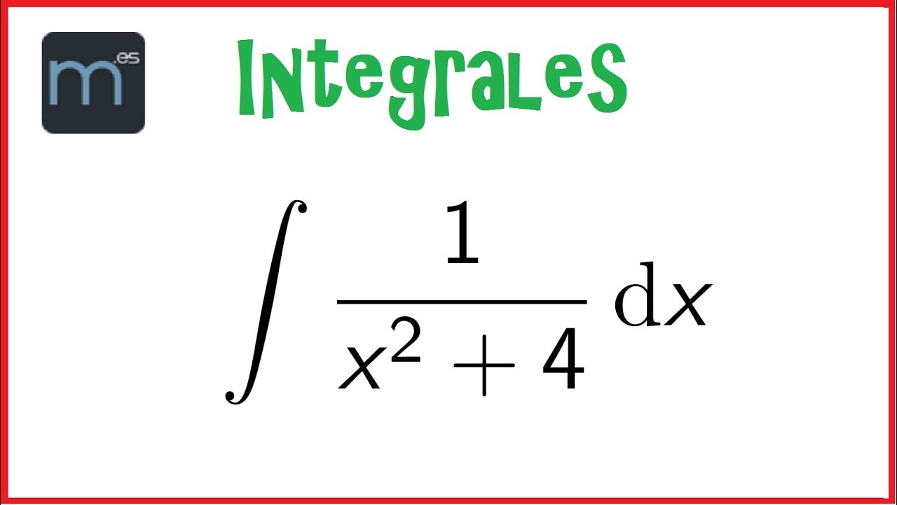 integrales arcotangente