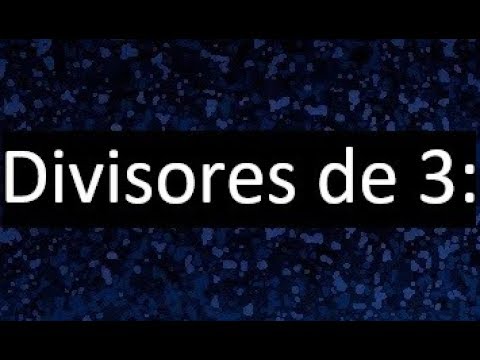 los divisores de 3