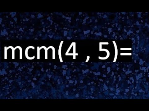 minimo comun multiplo de 5 y 4