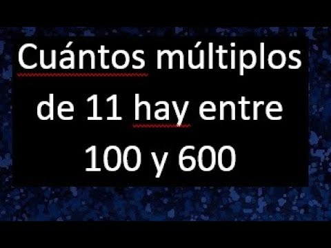 múltiplos de 11 hasta 1000