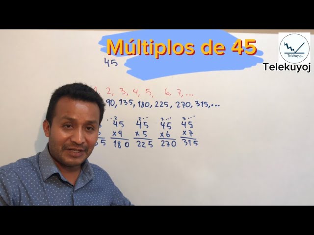 múltiplos de 45
