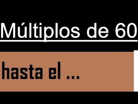 múltiplos de 60