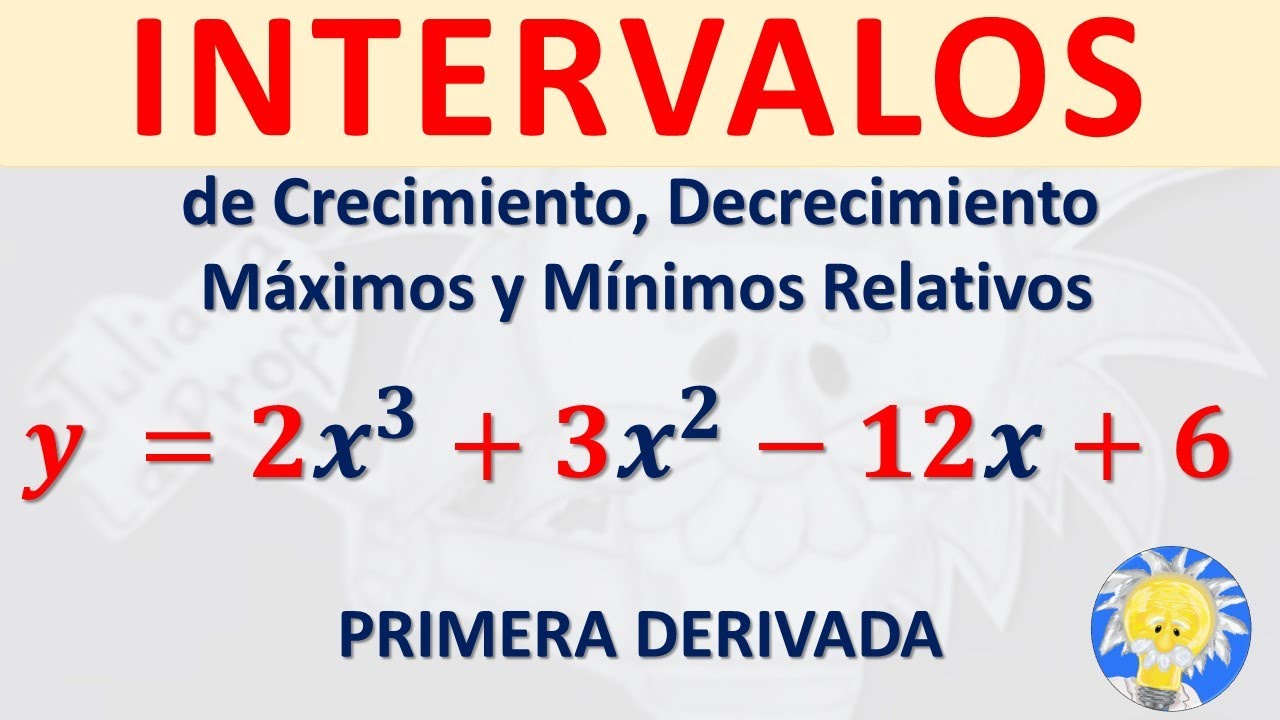 calcular intervalos de crecimiento y decrecimiento