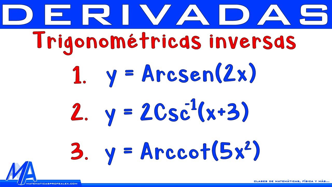 derivada de las funciones trigonometricas inversas