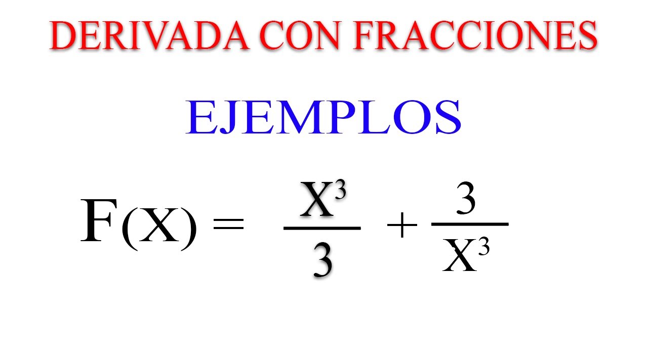 derivada de una fraccion