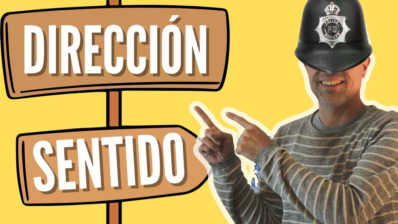 dirección y sentido