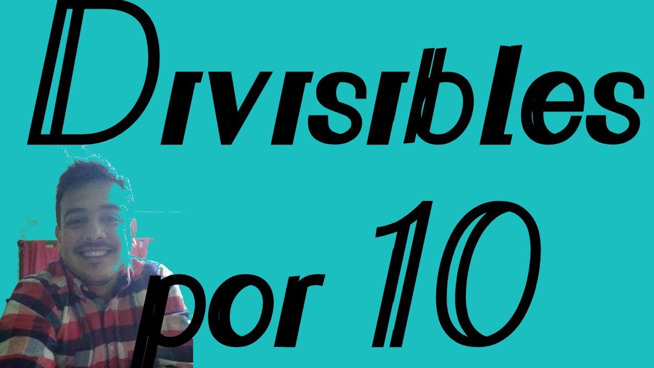 divisible por 10