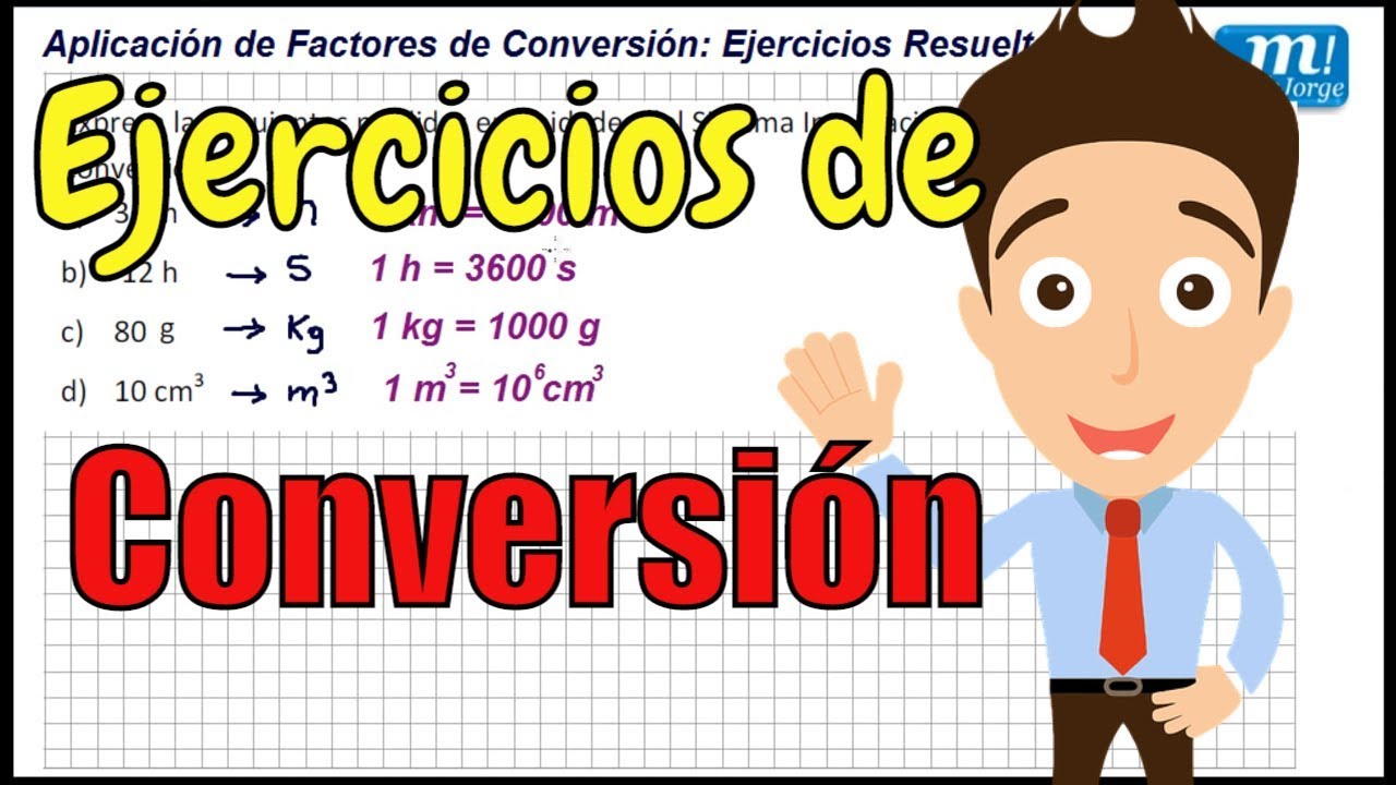 ejercicios factores de conversion resueltos