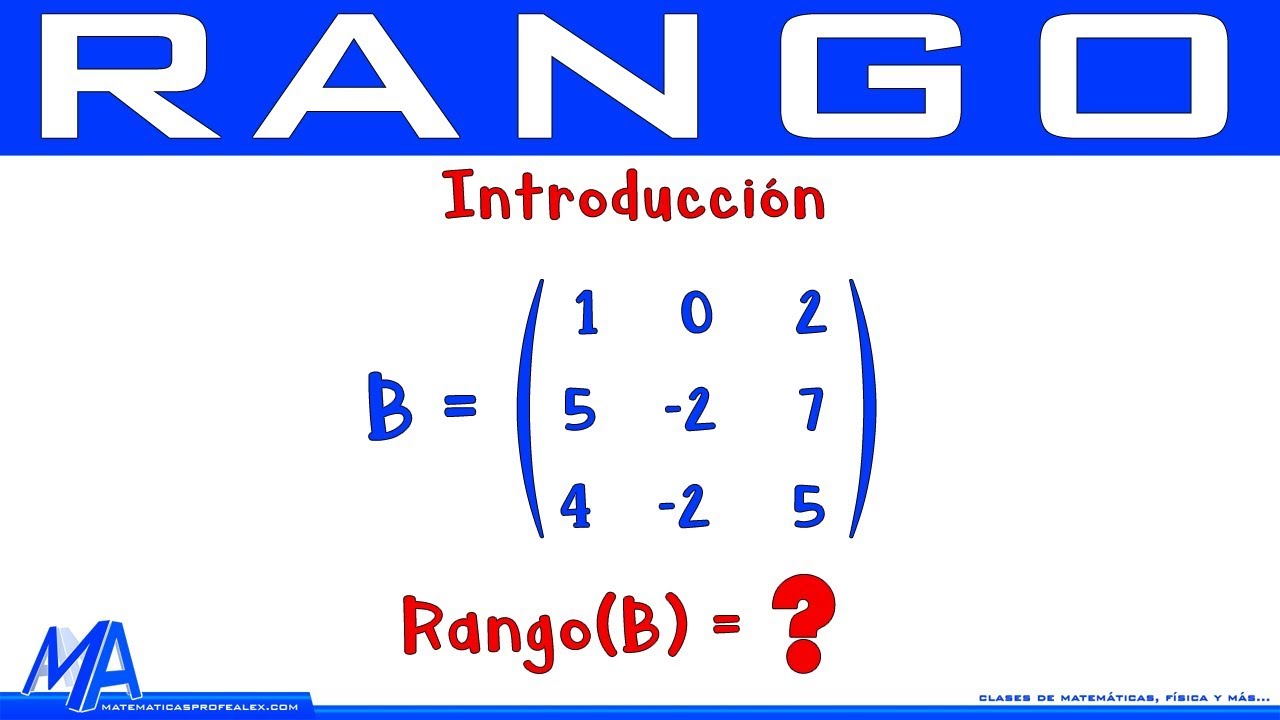 hallar el rango de una matriz