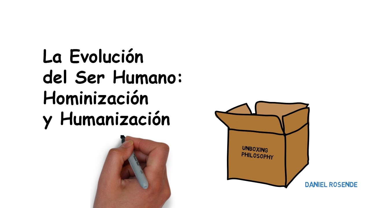 hominizacion y humanizacion