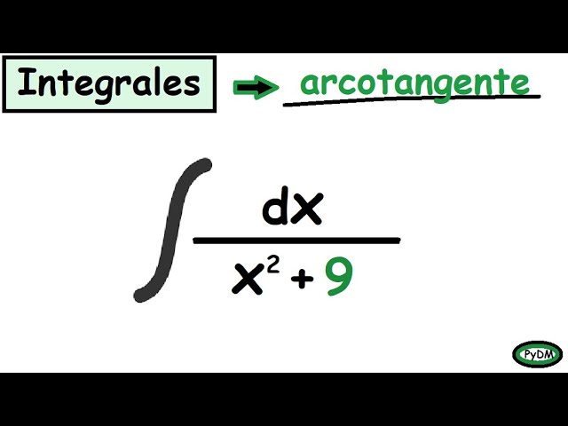 integrales de arcotangente