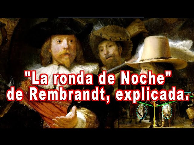 la ronda de noche de rembrandt