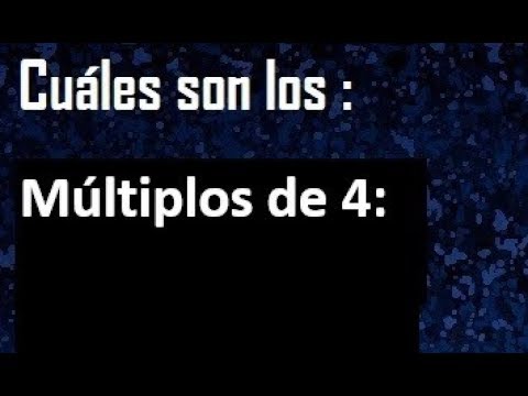 los multiplos de 4