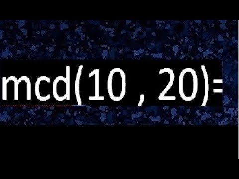 máximo común divisor de 10 y 20