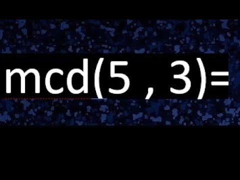 maximo comun divisor de 3 y 5