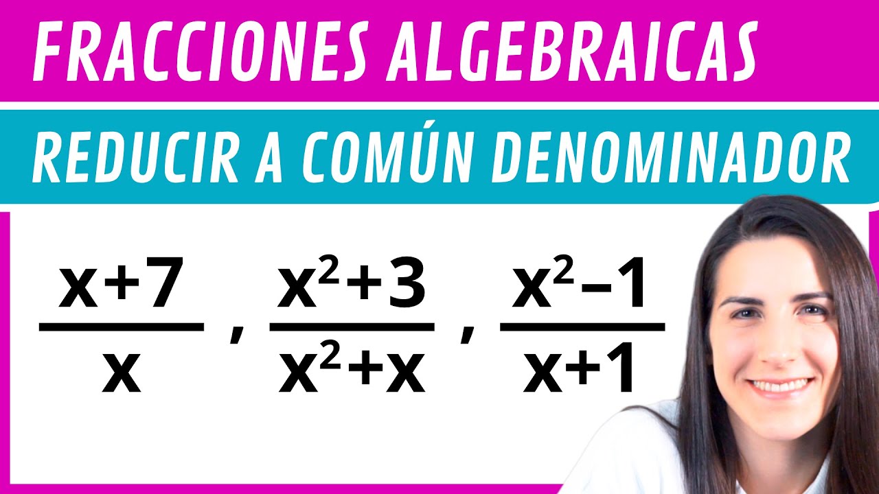 mcm en fracciones algebraicas