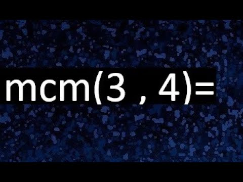 mínimo común múltiplo de 3 y 4