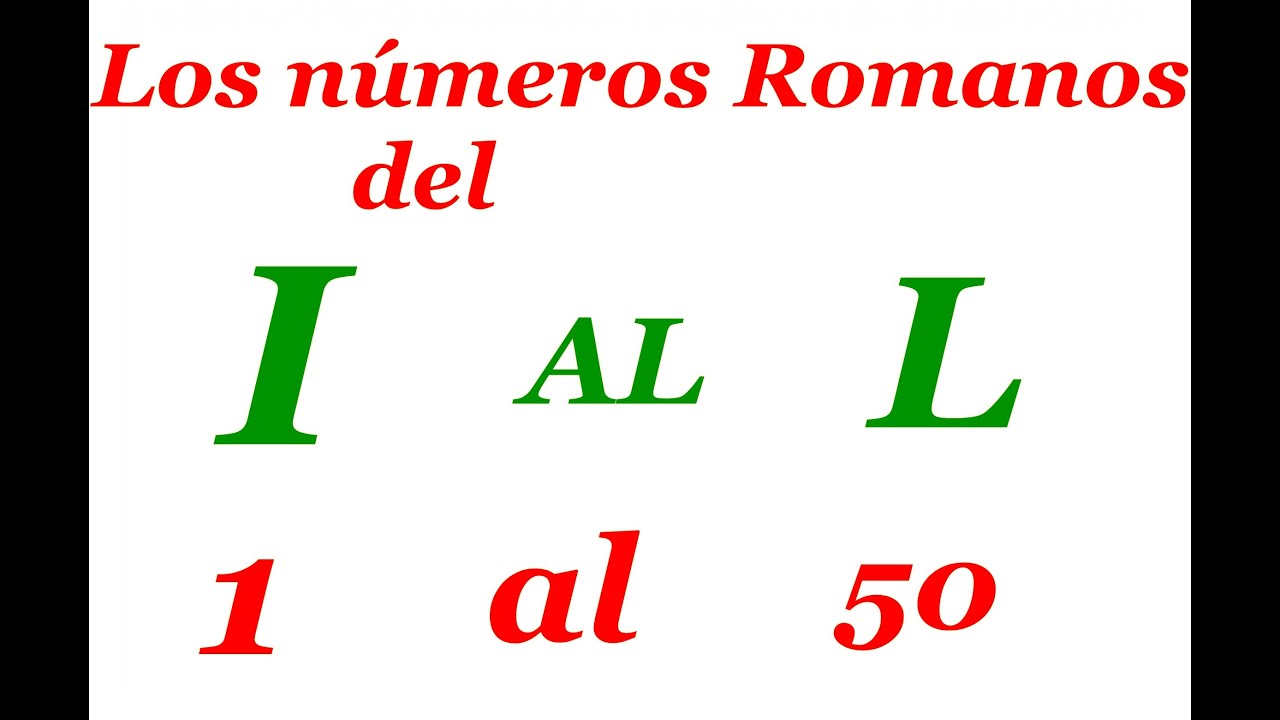 numero 50 en romanos