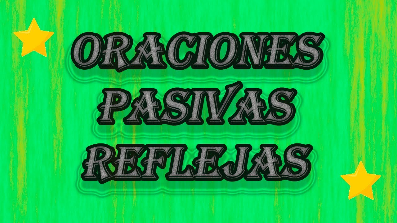 oraciones reflejas