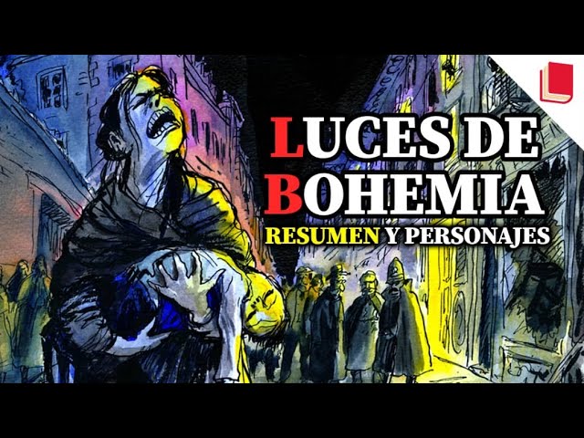 personajes luces de bohemia