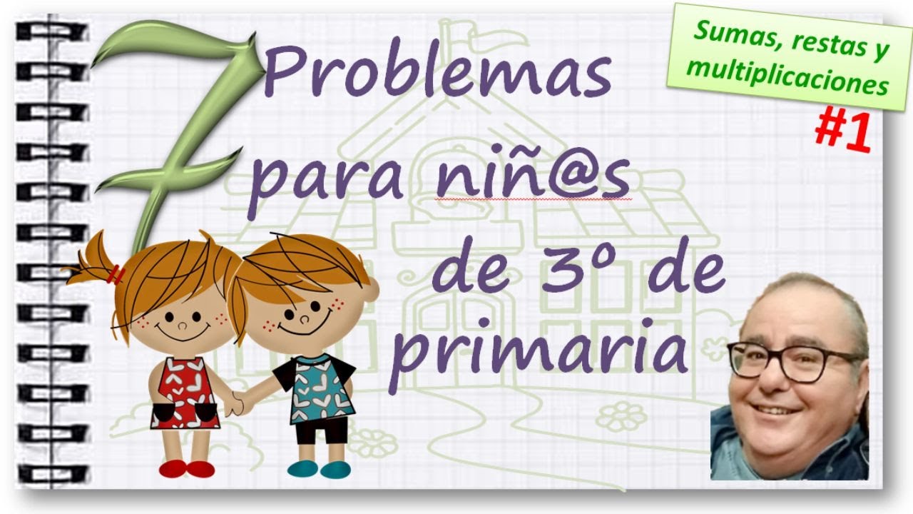 problemas de sumas y restas y multiplicaciones