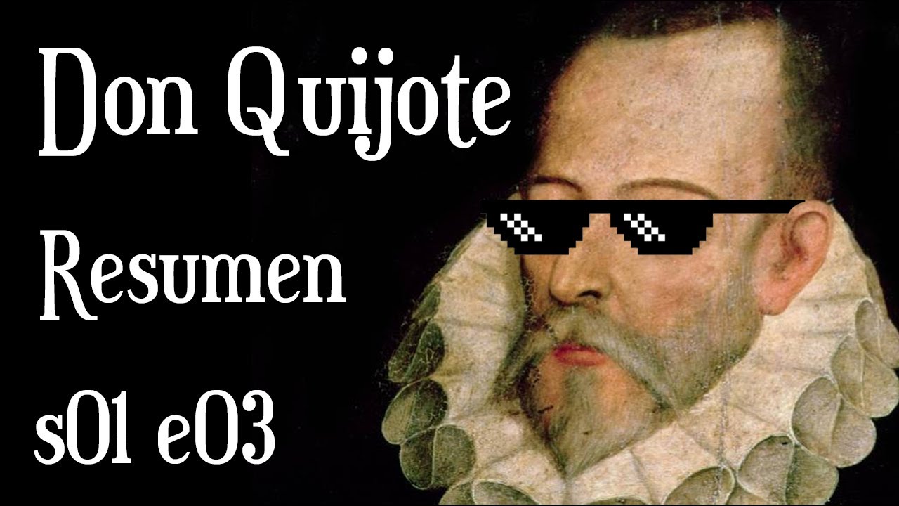 resumen capitulo 3 don quijote