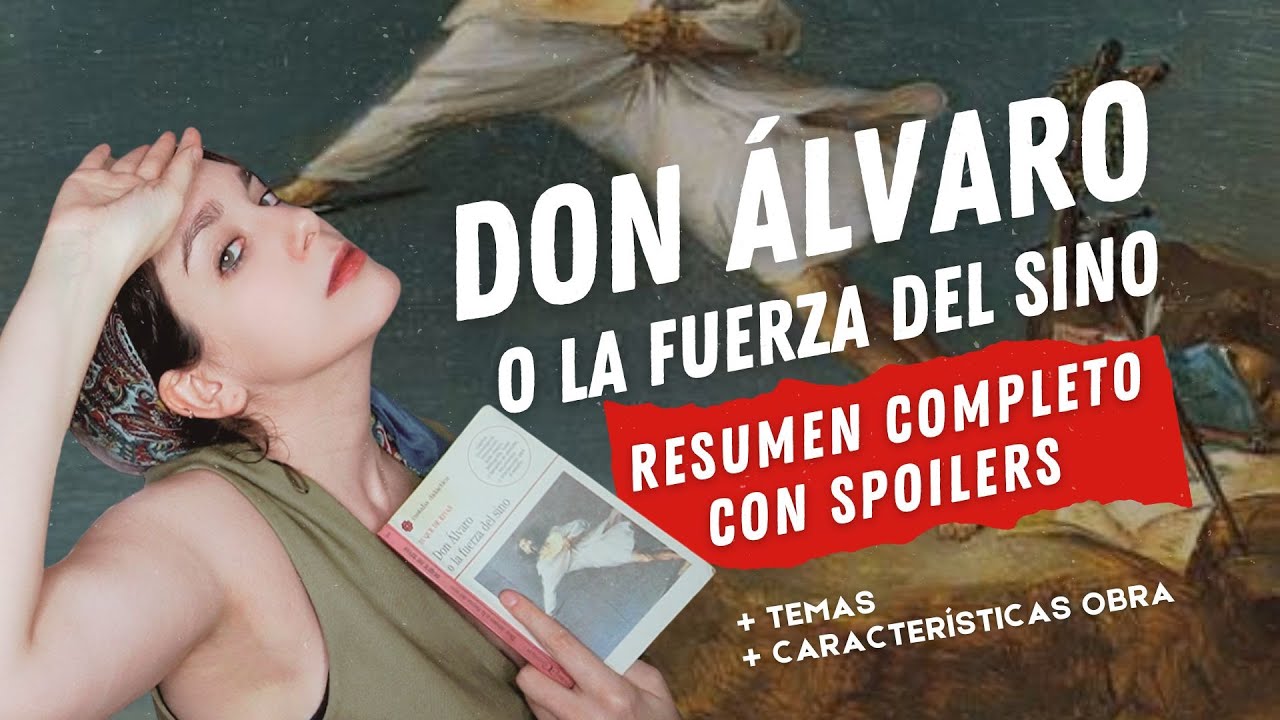 resumen don alvaro o la fuerza del sino