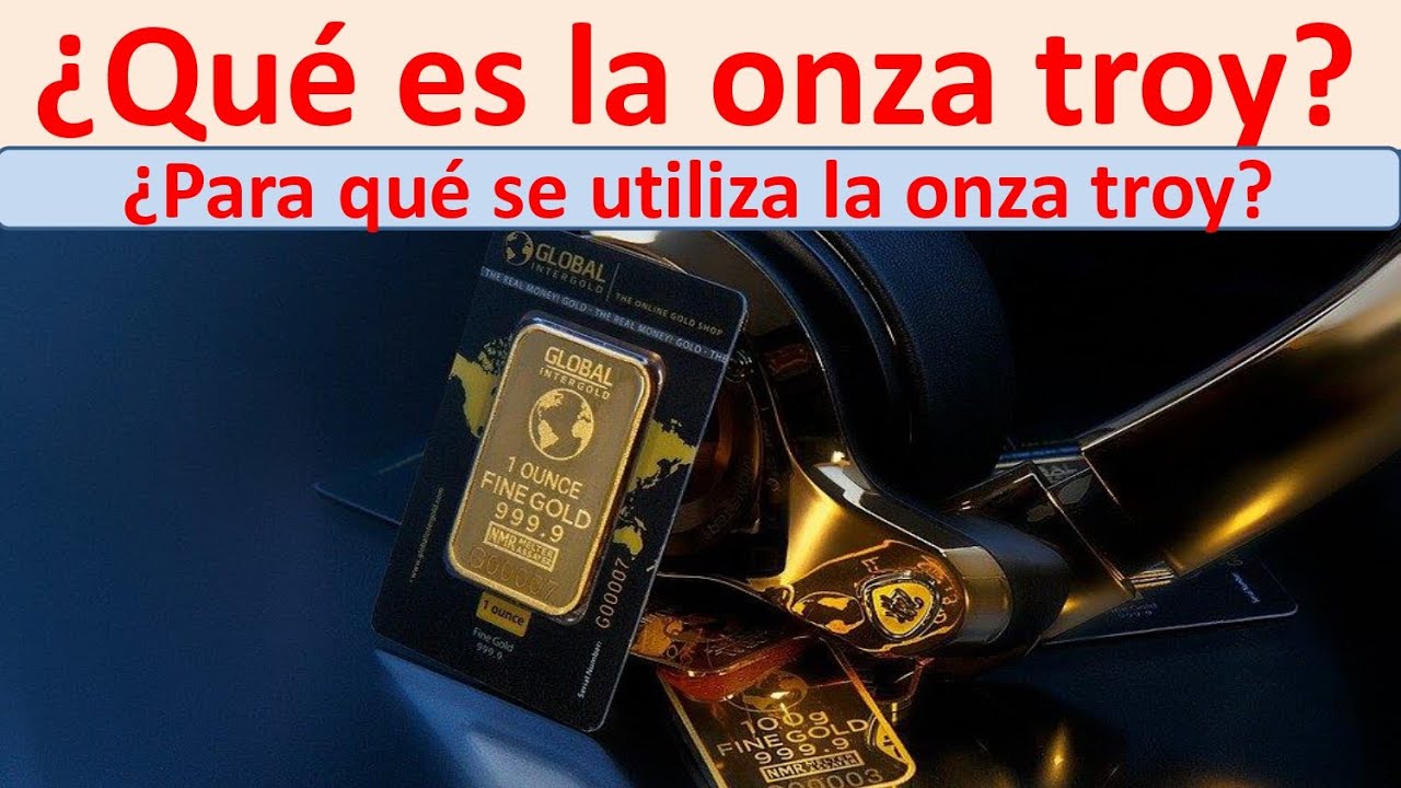 a cuanto equivale una onza troy en gramos