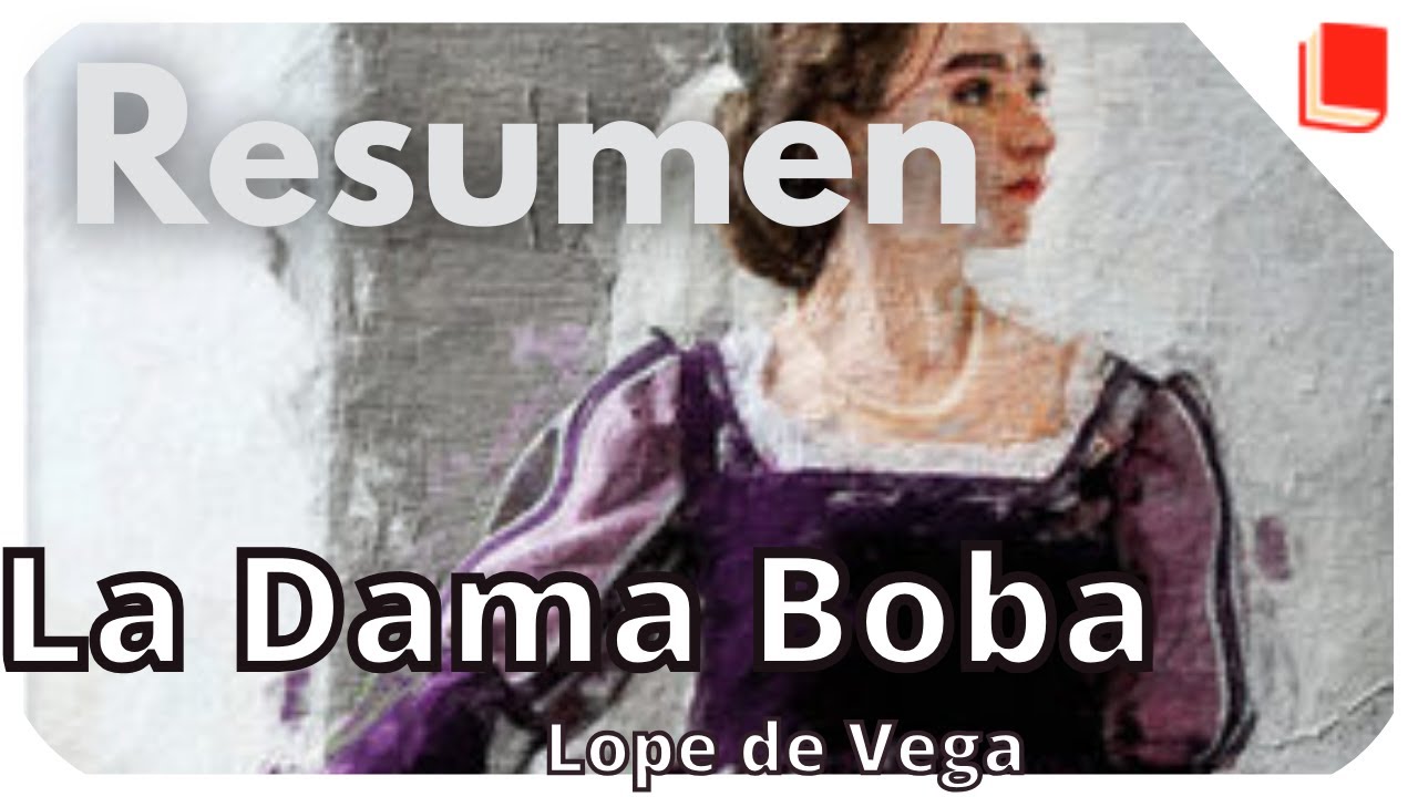 argumento de la dama boba