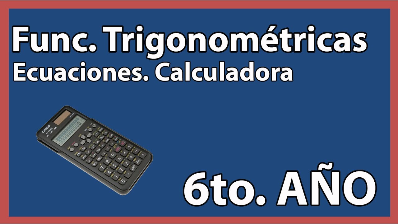 calculador de ecuaciones trigonometricas