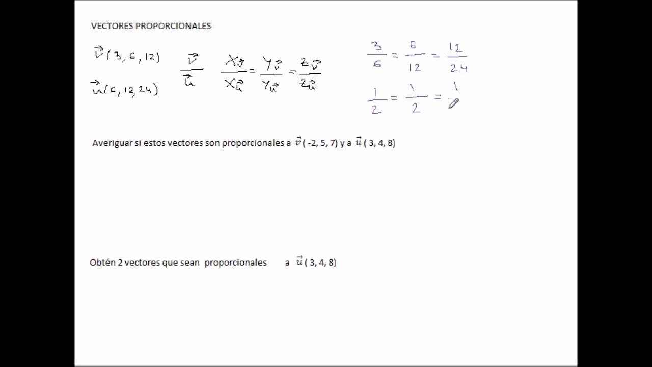 como saber si dos vectores son proporcionales