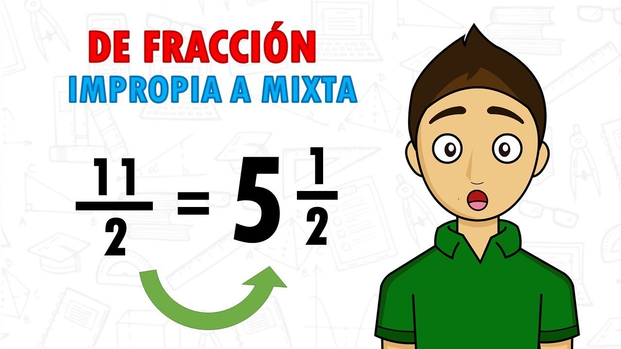 ejercicios de fracciones impropias y numeros mixtos