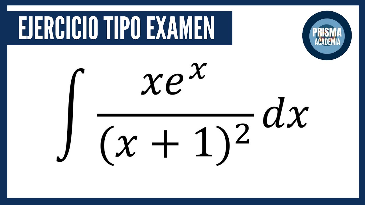 ejercicios resueltos integrales por partes
