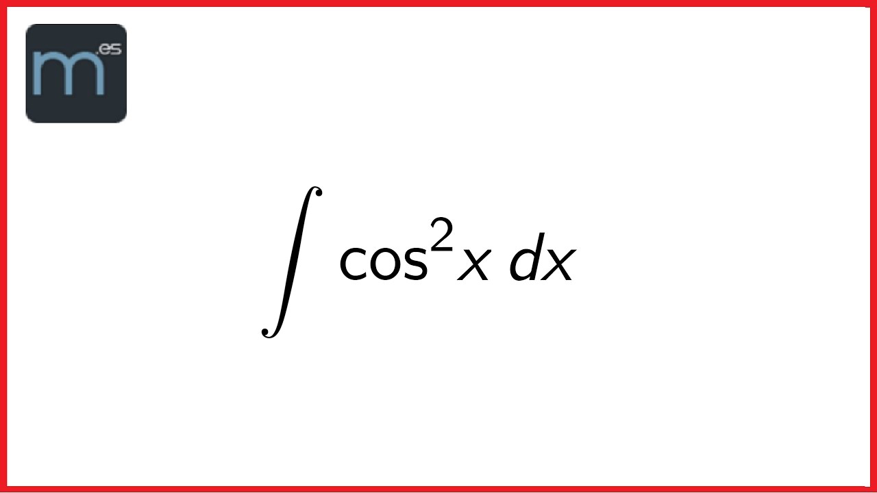 integral del coseno cuadrado de x