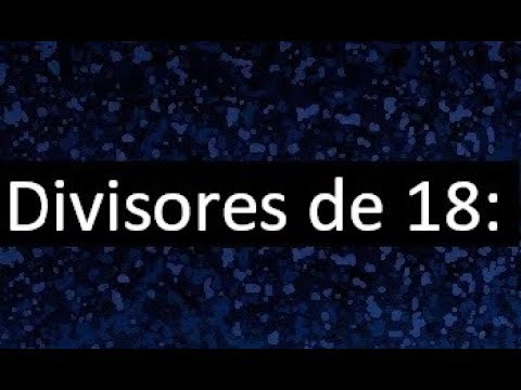 los divisores de 18