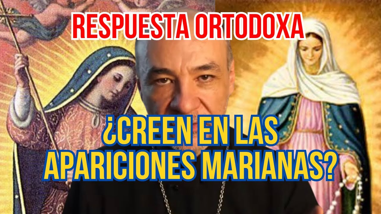 los ortodoxos creen en la virgen
