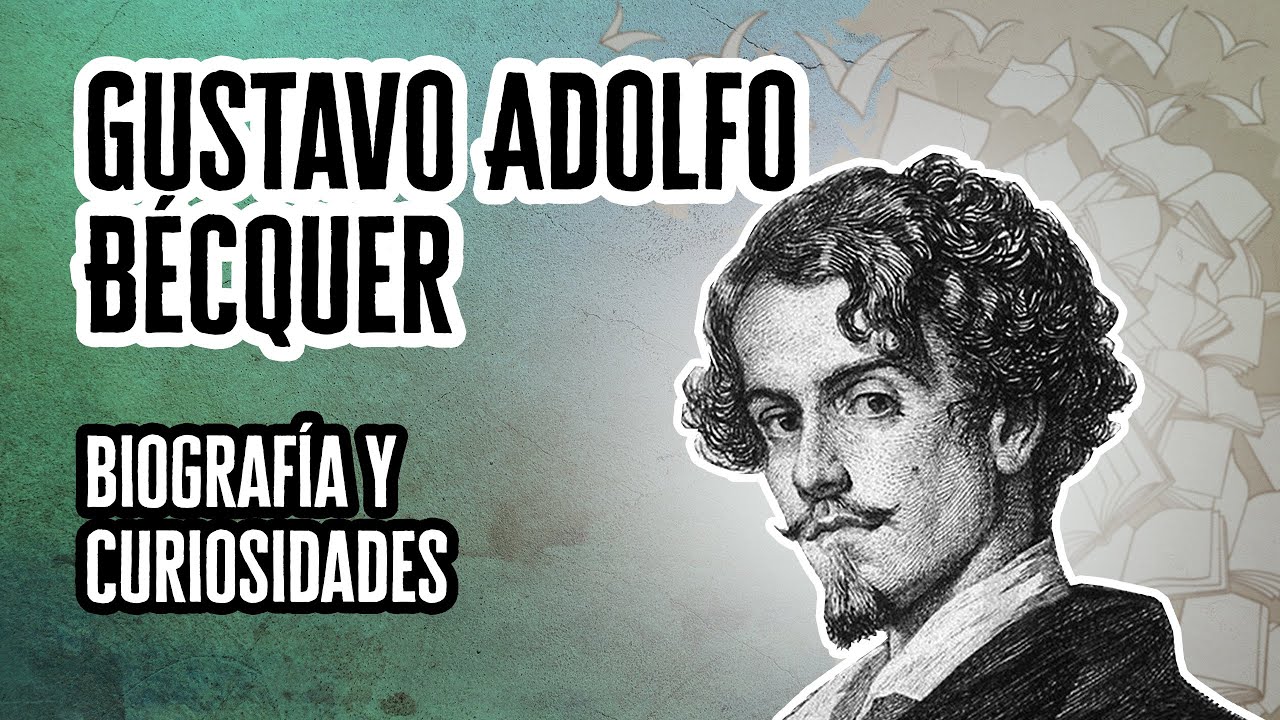 obra más importante de gustavo adolfo bécquer