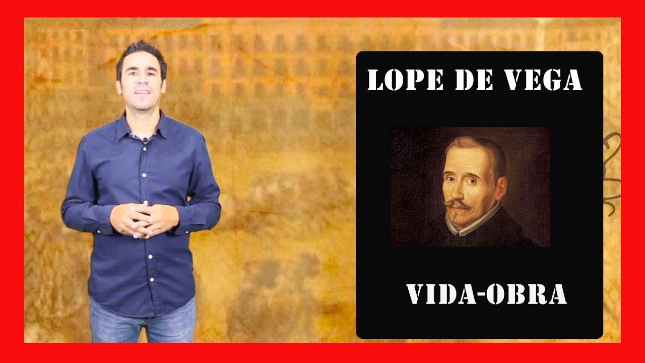 obras mas importantes de lope de vega