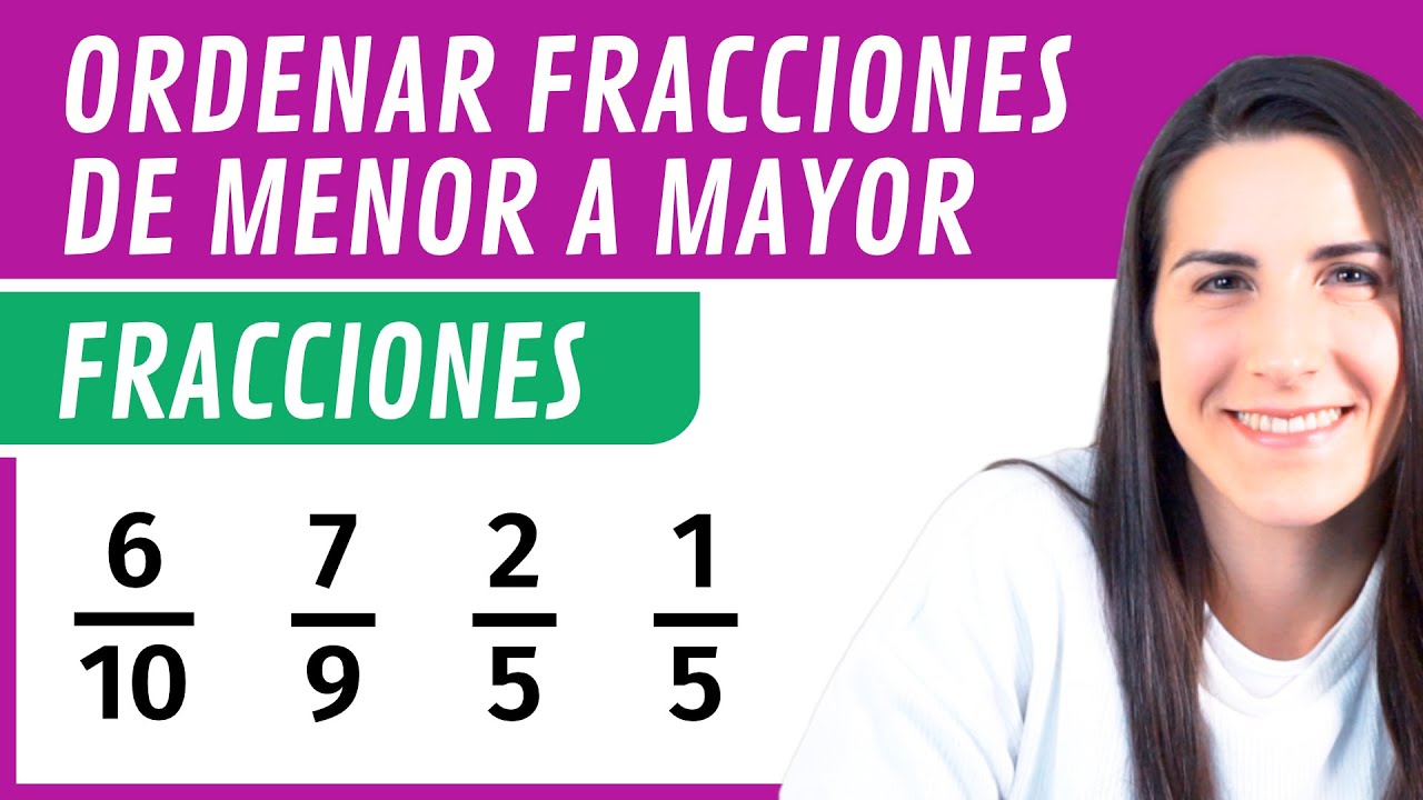 ordenar fracciones ejercicios