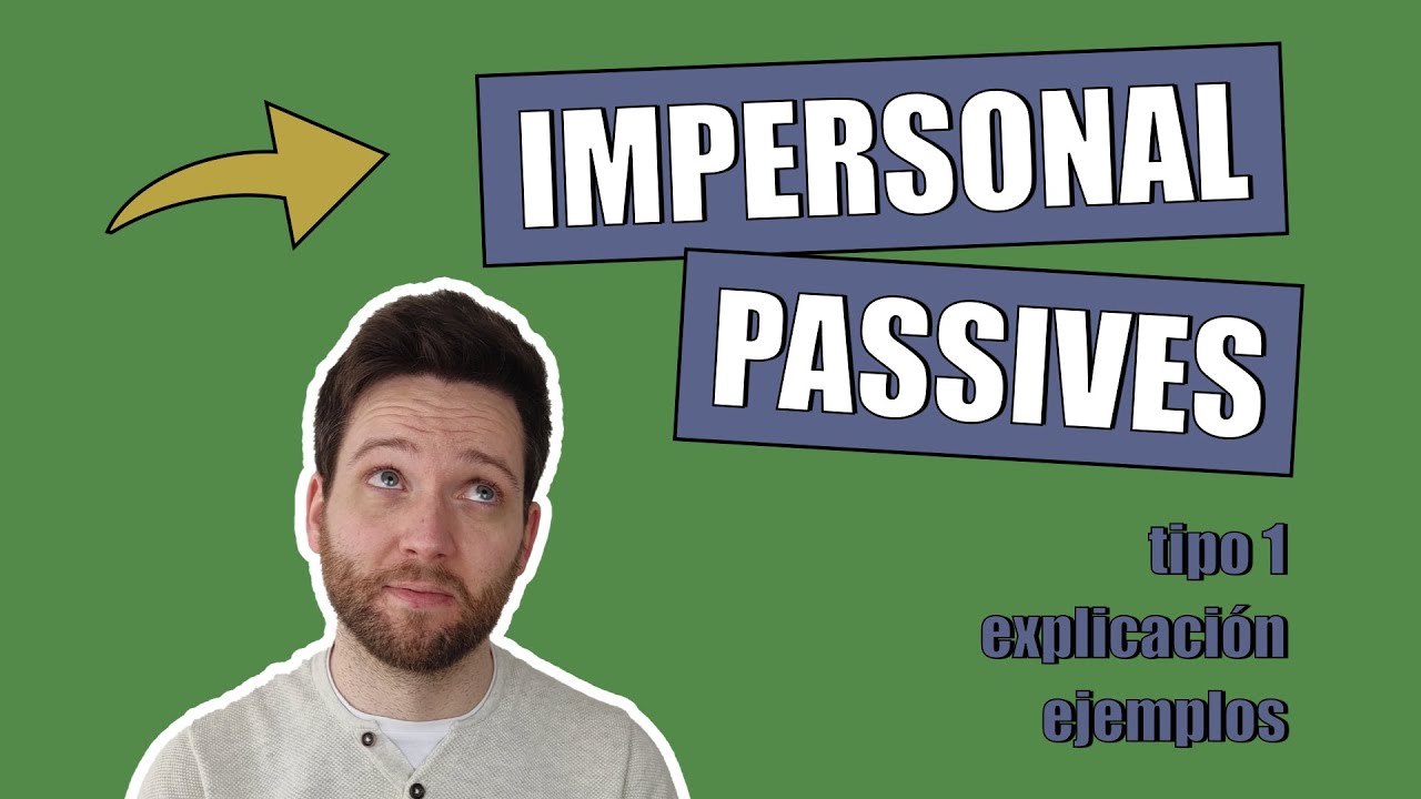 pasiva impersonal en ingles